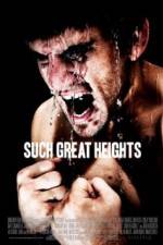 Watch Such Great Heights 9Movies