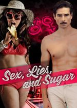 Watch Sex, Lies, and Sugar 9Movies