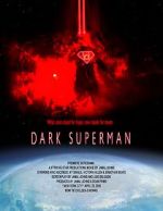 Watch Dark Superman (Short 2016) 9Movies