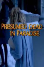 Watch Presumed Dead in Paradise 9Movies