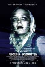 Watch Phoenix Forgotten 9Movies