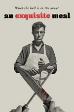 Watch An Exquisite Meal 9Movies