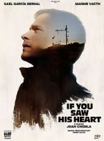 Watch If You Saw His Heart 9Movies