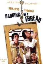Watch Hanging by a Thread 9Movies