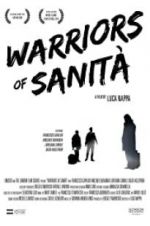Watch Warriors of Sanit� 9Movies