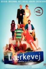 Watch L�rkevej - til d�den os skiller 9Movies