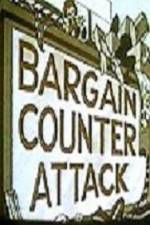 Watch Bargain Counter Attack 9Movies