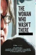 Watch The Woman Who Wasn't There 9Movies