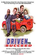 Watch Driven to Succeed 9Movies