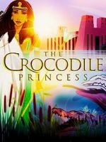 Watch The Crocodile Princess 9Movies
