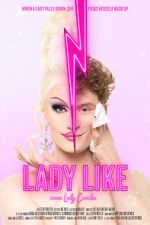 Watch Lady Like 9Movies
