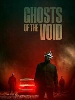 Watch Ghosts of the Void 9Movies