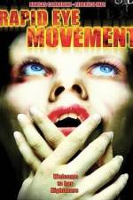Watch Rapid Eye Movement 9Movies