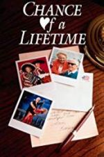 Watch Chance of a Lifetime 9Movies
