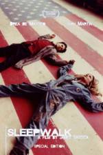 Watch Sleepwalk 9Movies