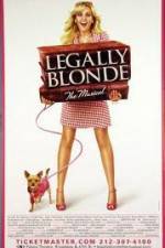 Watch Legally Blonde The Musical 9Movies