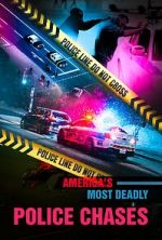 Watch America\'s Most Deadly Police Chases 9Movies