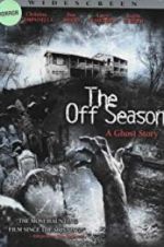 Watch The Off Season 9Movies