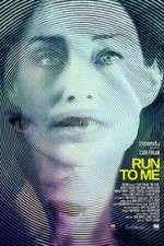 Watch Run to Me 9Movies