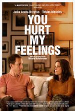 Watch You Hurt My Feelings 9Movies