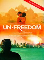 Watch Unfreedom 9Movies