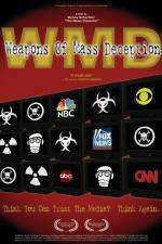 Watch WMD Weapons of Mass Deception 9Movies