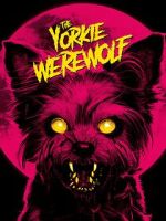 Watch The Yorkie Werewolf 9Movies