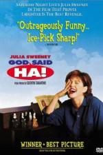 Watch God Said, 'Ha!' 9Movies