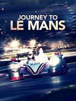 Watch Journey to Le Mans 9Movies
