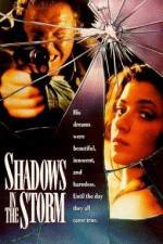 Watch Shadows in the Storm 9Movies