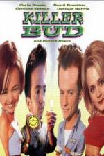 Watch Killer Bud 9Movies