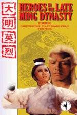 Watch Heroes in the Late Ming Dynasty 9Movies