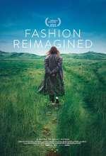 Watch Fashion Reimagined 9Movies