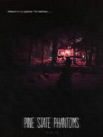 Watch Pine State Phantoms 9Movies