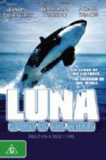 Watch Luna: Spirit of the Whale 9Movies