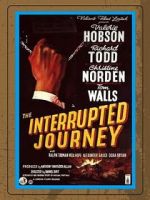 Watch The Interrupted Journey 9Movies
