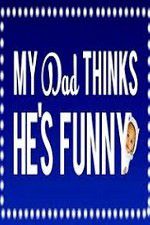Watch My Dad Think Hes Funny by Sorabh Pant 9Movies