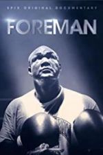 Watch Foreman 9Movies