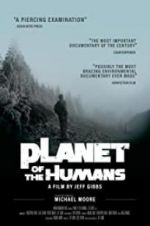 Watch Planet of the Humans 9Movies