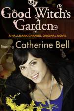 Watch The Good Witch's Garden 9Movies