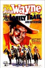 Watch The Lonely Trail 9Movies