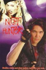 Watch Night Hunter 9Movies