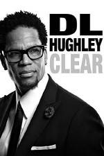 Watch D.L. Hughley: Clear 9Movies