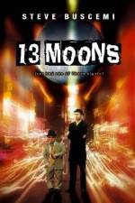 Watch 13 Moons 9Movies