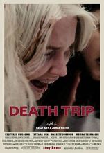 Watch Death Trip 9Movies