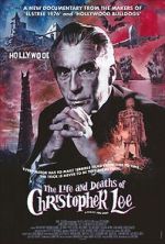 Watch The Life and Deaths of Christopher Lee 9Movies