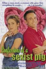 Watch Confessions of a Sexist Pig 9Movies