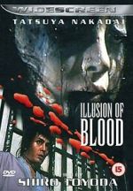 Watch Illusion of Blood 9Movies