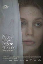 Watch Peace to Us in Our Dreams 9Movies
