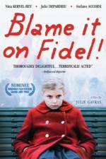 Watch Blame it on Fidel 9Movies